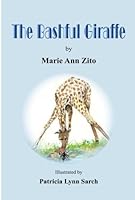 The Bashful Giraffe 1542745888 Book Cover