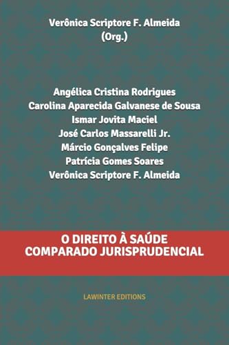O DIREITO À SAÚDE COMPARADO JURISPRUDENCIAL