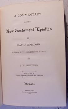 Hardcover A Commentary on the New Testament Epistles - Volume I. Second Edition -Revised and Enlarged Book