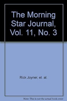 Paperback The Morning Star Journal, Vol. 11, No. 3 Book