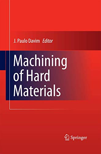 Machining of Hard Materials 1447161386 Book Cover