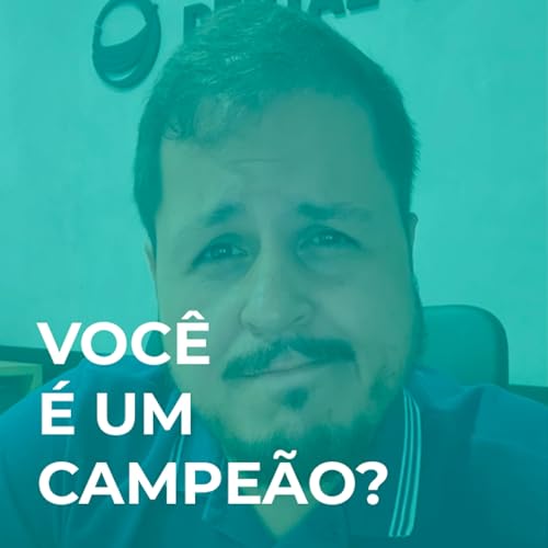 Voc&ecirc; &eacute; um campe&atilde;o?