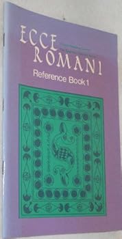 Paperback Ecce Romani Reference Book 1 A latin Reading Course Book
