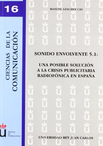 Sonido Envolvente 5.1: Una Posible Solucion a la Crisis Publicita Ria