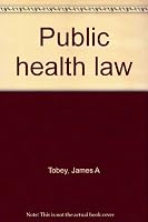 Public health law B0007DUQHW Book Cover