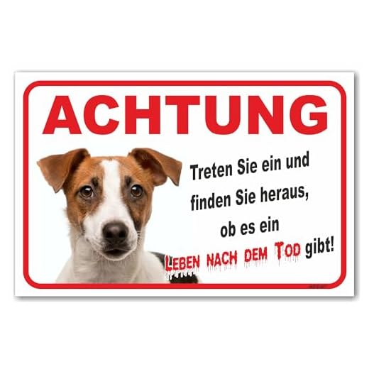 AdriLeo Schild - Vorsicht Jack Russell Terrier - Leben nach dem Tod - (15x20cm) / Achtung Hund Wachhund robust langlebig UV-beständig wetterfestes Warnschild