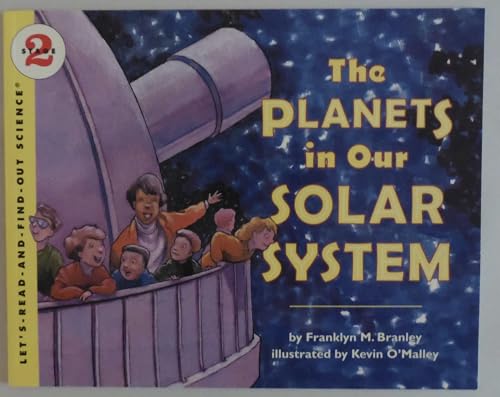 The Planets in Our Solar System (Let's-Read-and-Find-Out Science, Stage 2)