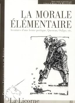 Paperback MORALE ELEMENTAIREAVENTURE D UNE FORME POETIQUE QUENEAU OULIPO ETC. [French] Book