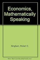 Economics, Mathematically Speaking 007005293X Book Cover