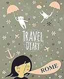 Travel Diary Rome