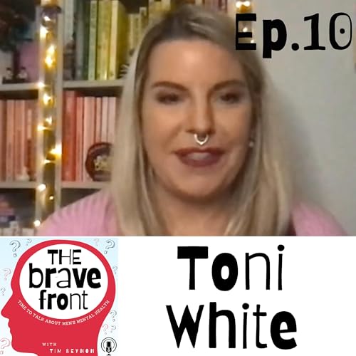 Man up to mental health - rethinking masculinity: Toni White