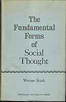 Fundamental Forms of Social Thought 0823205657 Book Cover