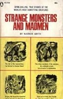 Strange Monsters and Madmen B0007HUBJG Book Cover