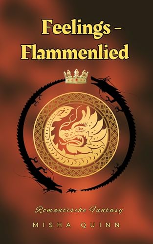 Feelings - Flammenlied: Roman | Romantische Fantasy (Throne of Flames - Flammenlied 4)