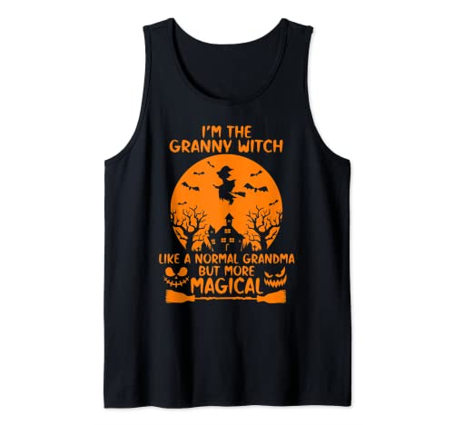 I'm The Granny Witch Like A Normal Grandma Halloween Gifts Tank Top