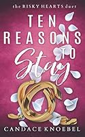 Ten Reasons to Stay 1719937982 Book Cover
