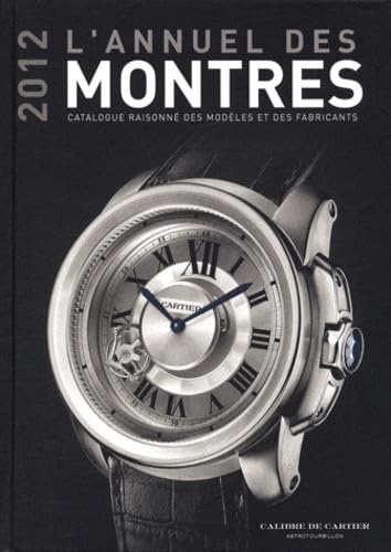 ANNUEL DES MONTRES 2012