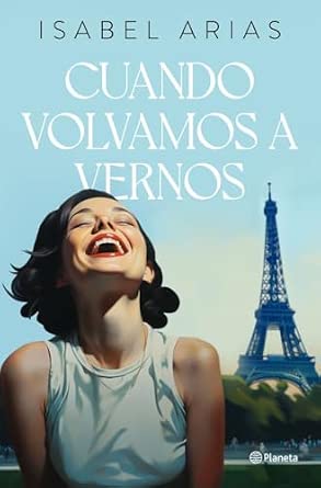 Cuando volvamos a vernos - Antología de Autores Españoles e Iberoamericanos
