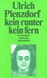  kein runter kein fern von Ulrich Plenzdorf (1984) Taschenbuch