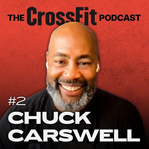[Legacy Pick] Masterclass on CrossFit History With Legend Chuck Carswell