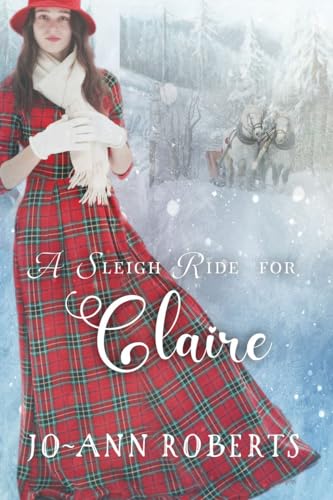 A Sleigh Ride For Claire (Sleigh Ride)