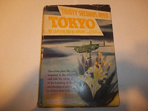 Thirty Seconds Over Tokyo B001T48NOG Book Cover