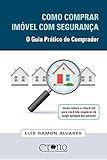 imovel do banco  COMO COMPRAR IMóVEL COM SEGURANCA - GUIA PRATICO DO COMPRADOR