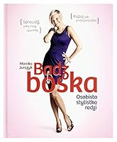 Bądź boska. Osobista stylistka radzi 8377582643 Book Cover