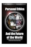 Personal Ethics: It's Up to You