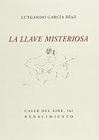 La llave misteriosa 8416981396 Book Cover