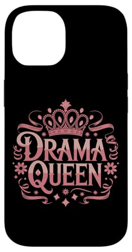 Drama Queenh}   S  X}zP[X iPhone 14 p