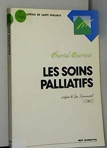 Soins palliatifs [Unknown Binding]