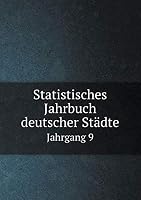 Statistisches Jahrbuch Deutscher Stadte Jahrgang 9 5519290563 Book Cover