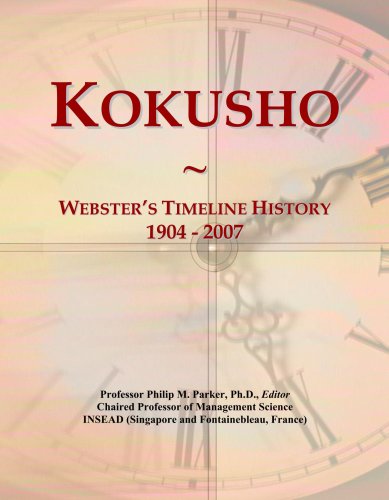 Kokusho: Webster's Timeline History, 1904 - 2007