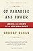 Of Paradise and Power: America and Europe in the New World Order