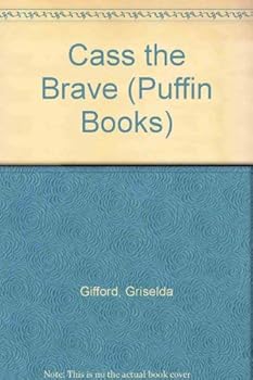 Paperback Cass the Brave (Puffin Books) Book