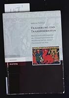 Tradierung Und Transformation: Mythische Erzahlelemente Im 'Tristan' Gottfrieds Von Strassburg Und Im 'Iwein' Hartmanns Von Aue (German Edition) 3777615080 Book Cover