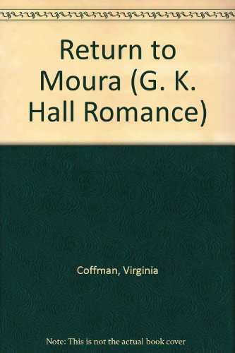 Return to Moura (G K Hall Large Print Book Series) [Large Print] 0783888384 Book Cover