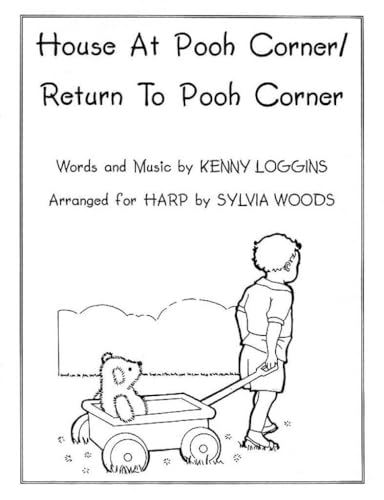 House at pooh corner/return to pooh corner harpe: For Folk Harp