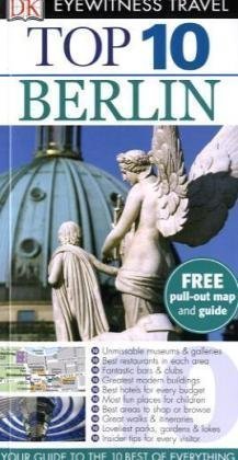 DK Eyewitness Top 10 Travel Guide: Berlin By Juergen Scheunemann - Paperback, ISBN 9781409326328