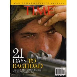21 Days to Baghdad: The Inside Story of How America Won the War Against Iraq (War Commemorative Edition)