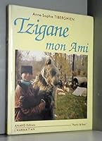 Tzigane, mon ami (Partir la-bas) 2907754009 Book Cover