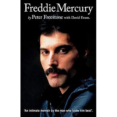 Freddie Mercury 'An intimate memoir by the man who knew him best'
