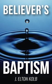 Paperback Believer's Baptism Book