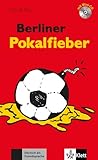Felix Und Theo: Berliner Pokalfieber - Buch MIT Mini-cd (German Edition)