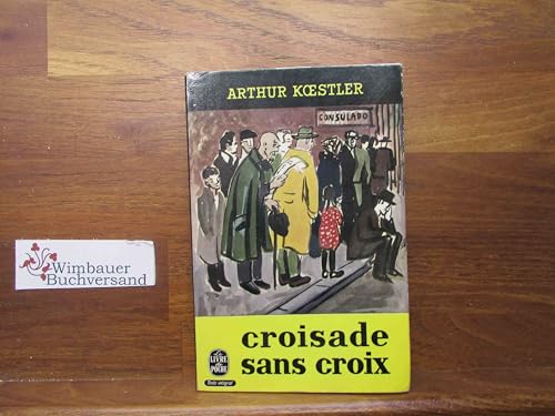 Croisade sans croix [French] 2266018906 Book Cover