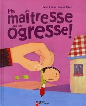 Hardcover Ma maîtresse est une ogresse! [French] Book