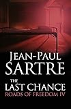 The Last Chance: Roads of Freedom IV