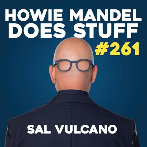 Sal Vulcano | Howie Mandel Does Stuff