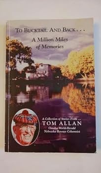 Paperback To Bucktail and back--a million miles of memories: A collection of stories from Book
